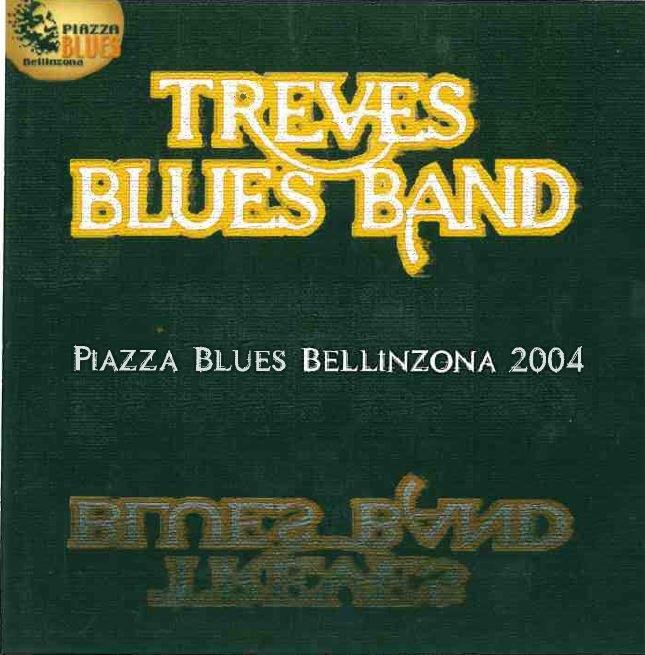 TrevesBluesBand2004-06-26PiazzaBluesBelinzoonaItaly (3).jpg